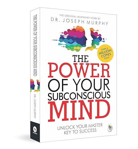 The Power of Your Subconscious Mind: Ori...